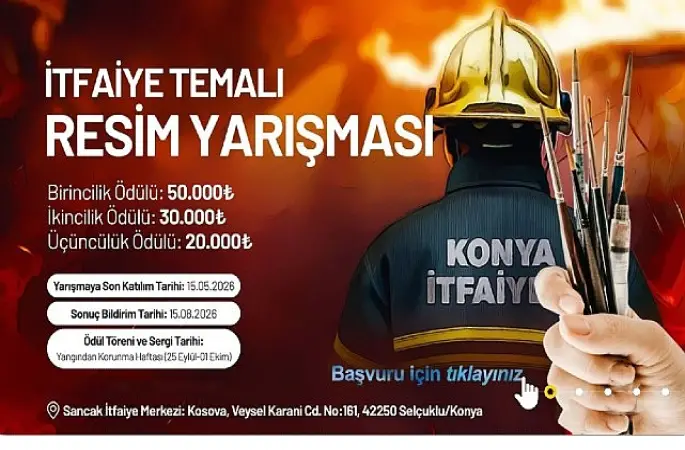 Konya Büyükşehir'den “İtfaiye" Temalı Resim Yarışması